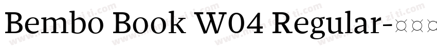 Bembo Book W04 Regular字体转换